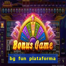 bg fun plataforma de jogos